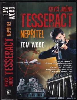 Tom Wood: Krycí jméno Tesseract