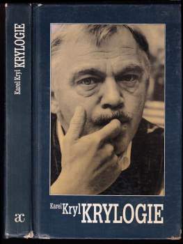 Krylogie : Autorské pořady vysílané v letech 1975 - 1989 rozhlasovou stanicí Svobodná Evropa - Karel Kryl (1994, Academia) - ID: 822270