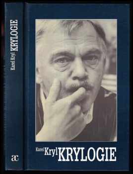Karel Kryl: Krylogie - autorské pořady vysílané v letech 1975-1989 rozhlasovou stanicí Svobodná Evropa