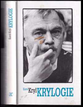 Karel Kryl: Krylogie : autorské pořady vysílané v letech 1975-1989 rozhlasovou stanicí Svobodná Evropa