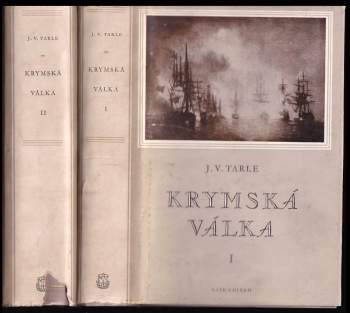 Jevgenij Viktorovič Tarle: Krymská válka