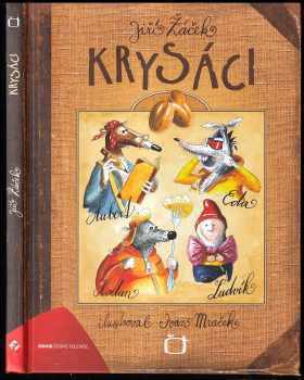 Jiří Žáček: Krysáci