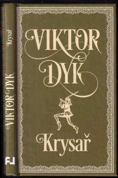 Viktor Dyk: Krysař