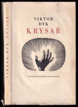 Viktor Dyk: Krysař