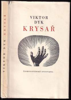 Viktor Dyk: Krysař