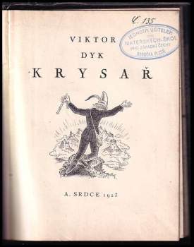 Viktor Dyk: Krysař