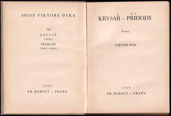 Viktor Dyk: Krysař ; Příhody : prósy