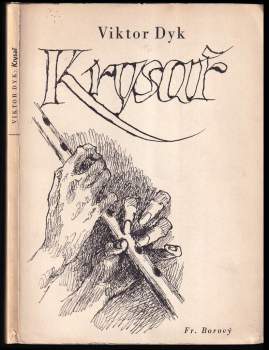 Viktor Dyk: Krysař
