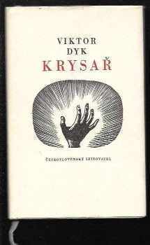 Viktor Dyk: Krysař