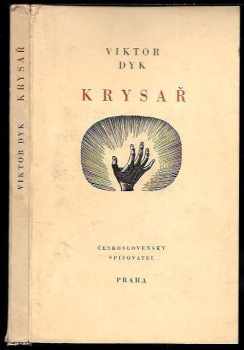 Viktor Dyk: Krysař