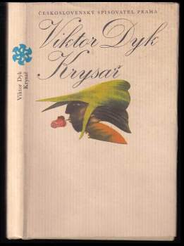 Viktor Dyk: Krysař