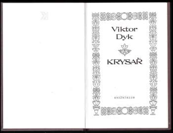 Viktor Dyk: Krysař