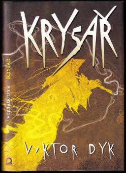 Viktor Dyk: Krysař