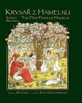 Robert Browning: The pied Piper of Hamelin
