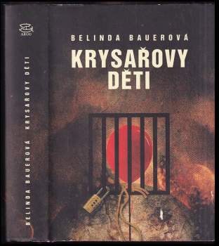 Belinda Bauer: Krysařovy děti
