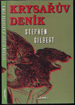 Stephen Gilbert: Krysařův deník