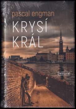 Pascal Engman: Krysí král