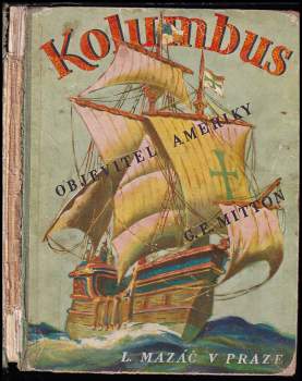 Kryštof Kolumbus, objevitel Ameriky