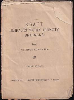 Kšaft umírající matky Jednoty bratrské
