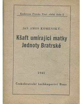 Kšaft umírající matky Jednoty bratrské