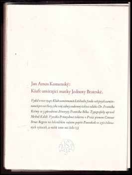 Jan Amos Komenský: Kšaft umírající matky Jednoty Bratrské - (kterýmž v národu svém a obzvláštnosti své dokonávajíc svěřené sobě od Boha poklady mezi syny a dědice své rozděluje Léta Páně 1650). - 3 DŘEVORYTY FRANTIŠEK BÍLEK