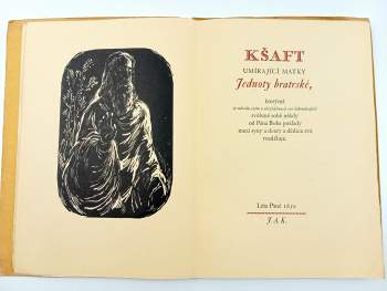Jan Amos Komenský: Kšaft umírající matky Jednoty bratrské, kterýmž (v národu svém a obzvláštnosti své dokonávající) svěřené sobě někdy od Pána Boha poklady mezi syny a dcery své rozděluje