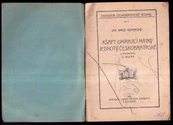 Jan Amos Komenský: Kšaft umírající matky Jednoty českobratrské