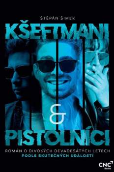 Kšeftmani & pistolníci
