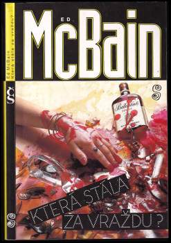 Ed McBain: Která stála za vraždu?