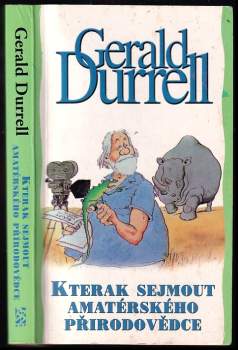 Gerald Malcolm Durrell: Kterak sejmout amatérského přírodovědce