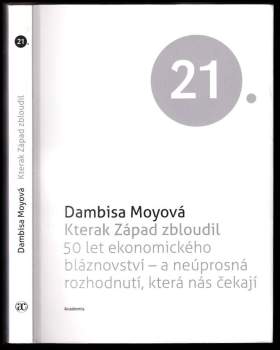 Kterak Západ zbloudil
