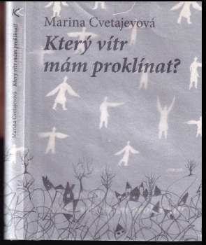 Který vítr mám proklínat?