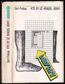 Kto by už kradol nohy!