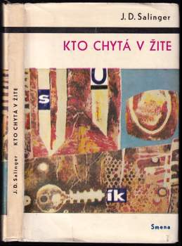J. D Salinger: Kto chytá v žite
