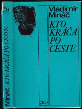 Kto kráča po ceste