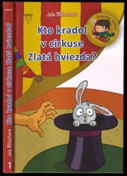Kto kradol v cirkuse Zlatá hviezda? : [1]