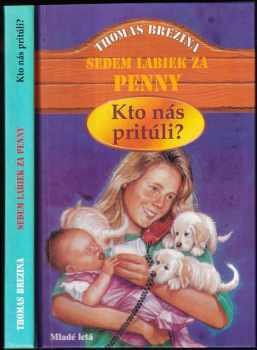 Kto nás pritúli?
