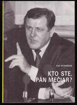 Kto ste, pán Mečiar ?