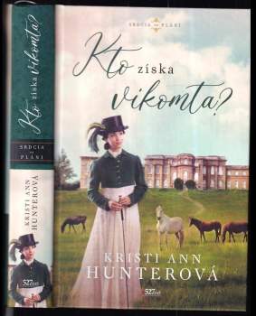 Kristi Ann Hunter: Kto získa vikomta?