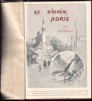 Jan Třeštík: Ku břehům Adrie