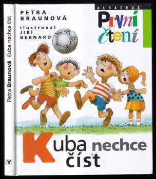 Kuba nechce číst - Petra Braunová (2012, Albatros) - ID: 745198