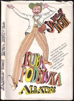 Jaroslav Tichý: Kuba podšívka