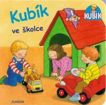 Kubík ve školce