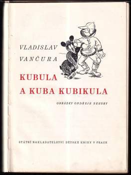 Vladislav Vančura: Kubula a Kuba Kubikula