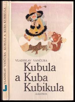 Kubula a Kuba Kubikula - Vladislav Vančura (1989, Albatros) - ID: 781458
