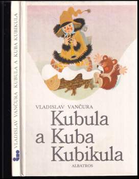 Kubula a Kuba Kubikula - Vladislav Vančura (1989, Albatros) - ID: 802771