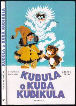 Vladislav Vančura: Kubula a Kuba Kubikula