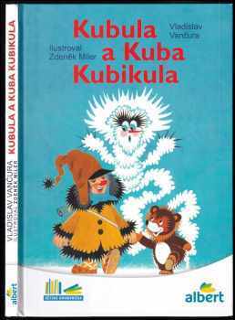 Kubula a Kuba Kubikula - Vladislav Vančura (2017, Albatros) - ID: 1960249