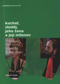 Kuchař, zloděj, jeho žena a její milenec