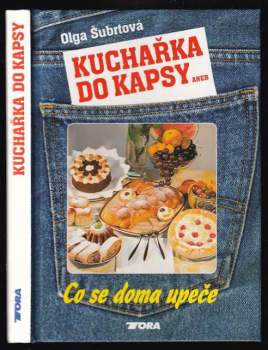 Kuchařka do kapsy, aneb, Co se doma upeče
